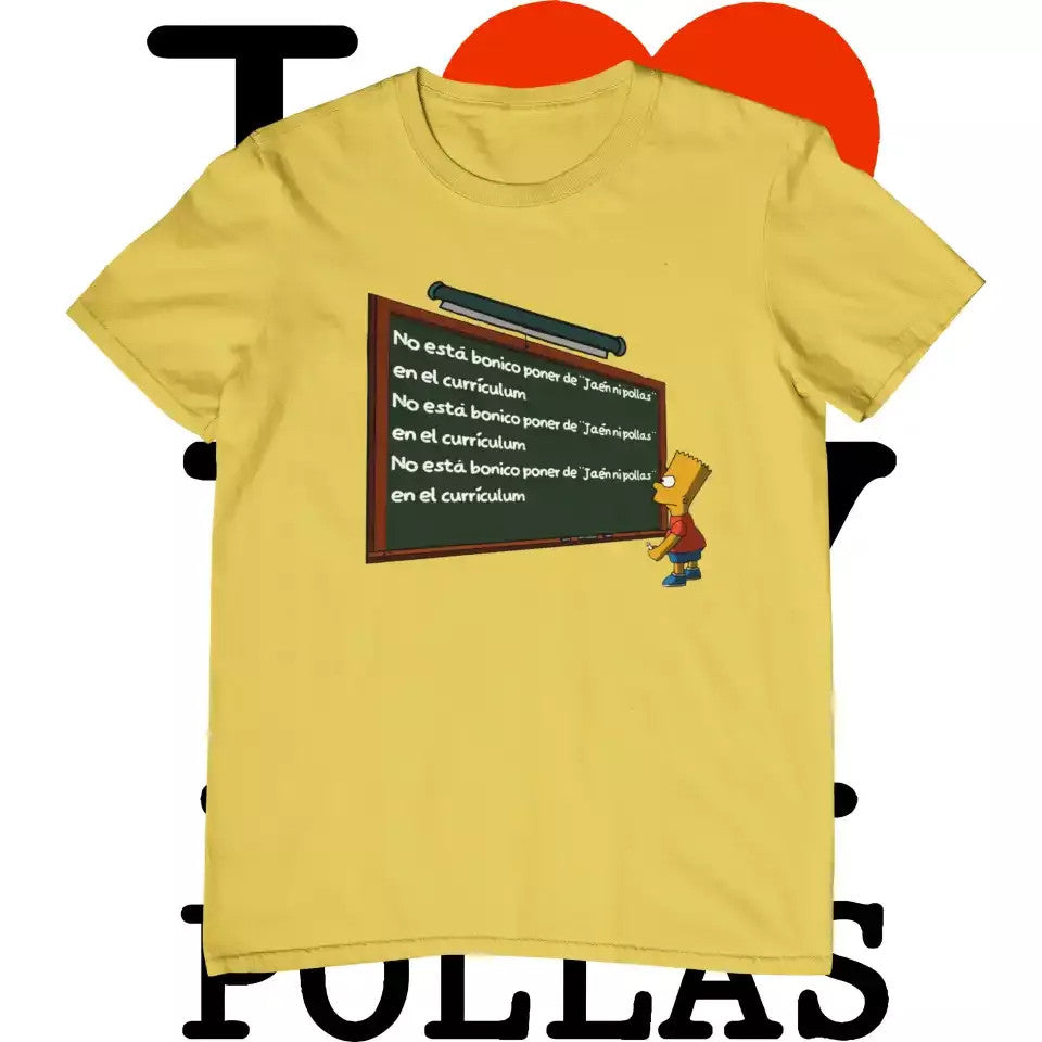 Camiseta Bart Jaén ni Pollas en Curriculum