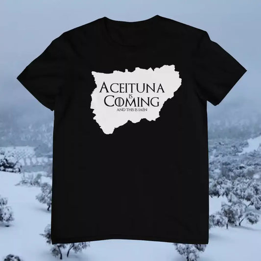 Camiseta Aceituna is Coming