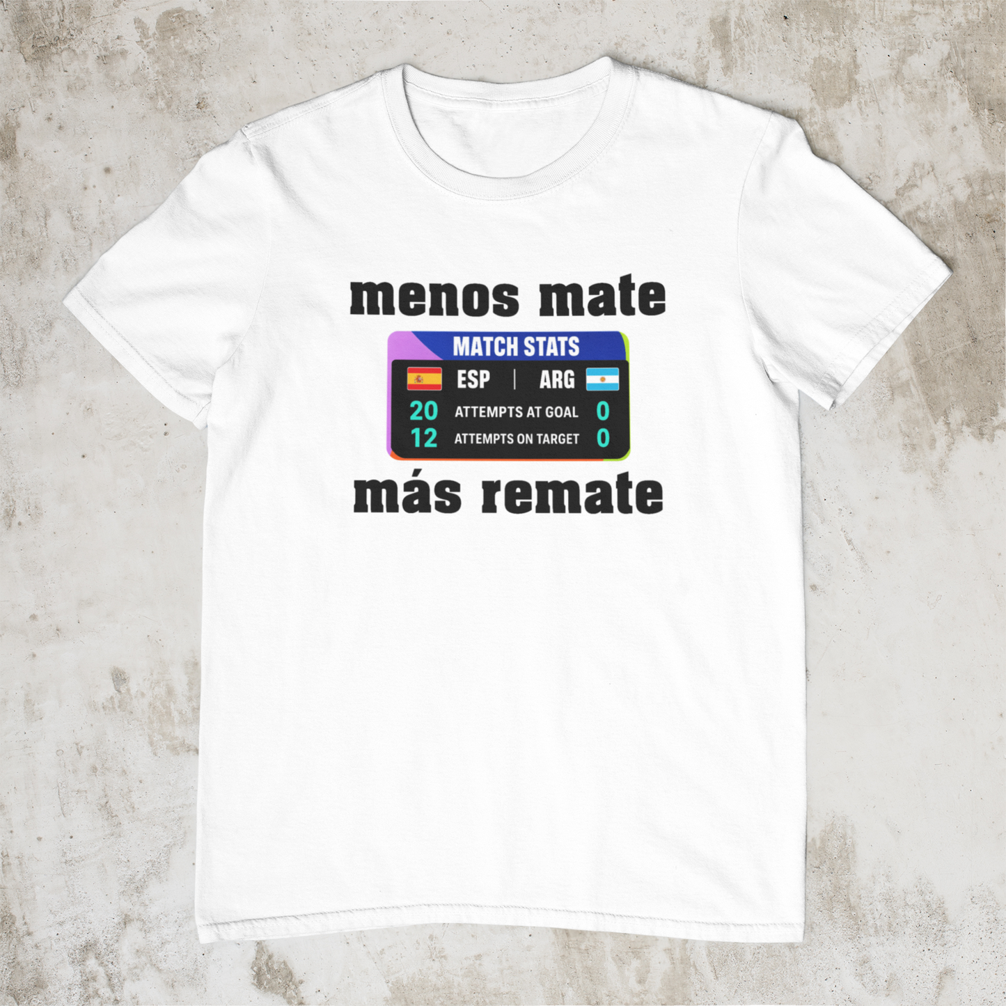 Camiseta Menos mate más remate