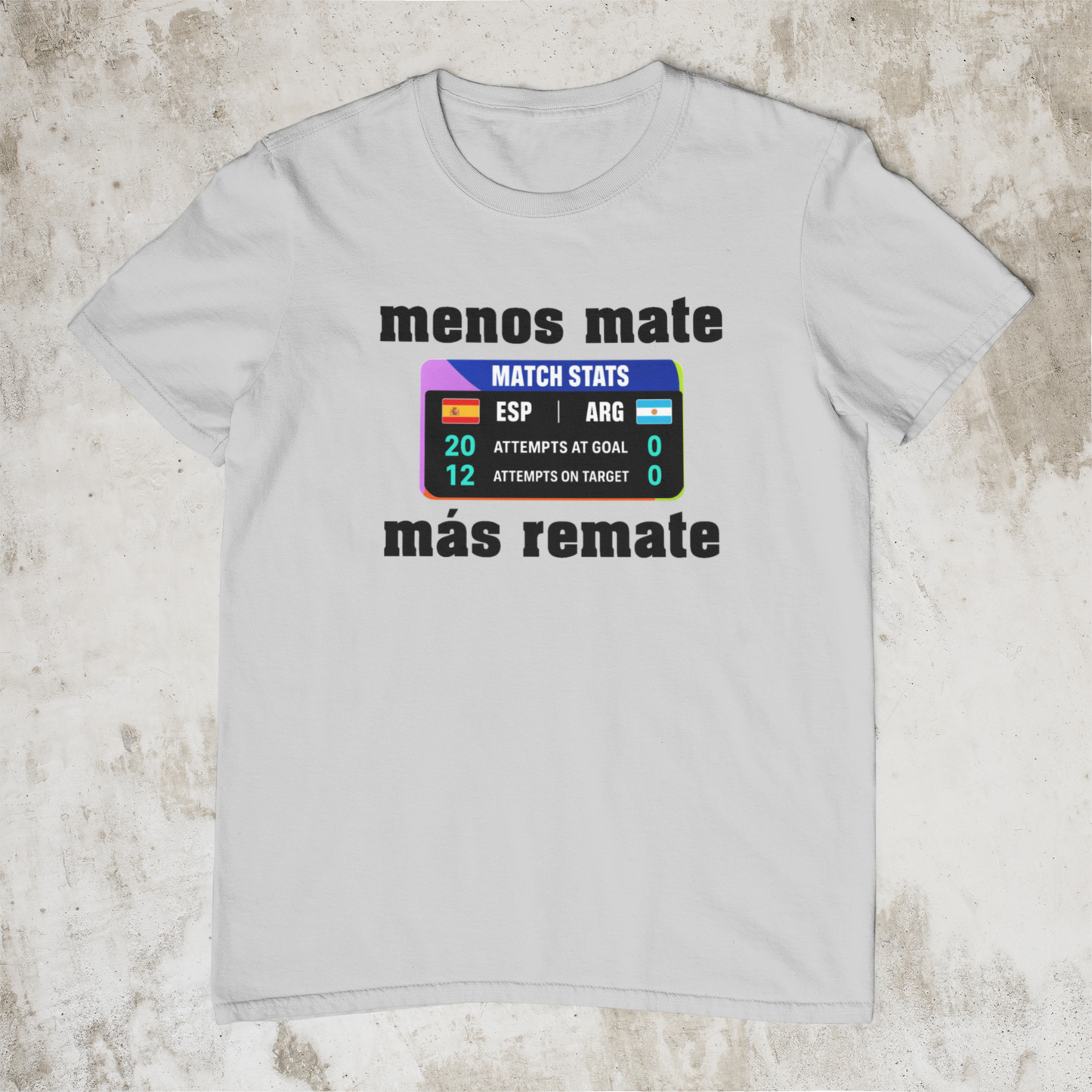 Camiseta Menos mate más remate
