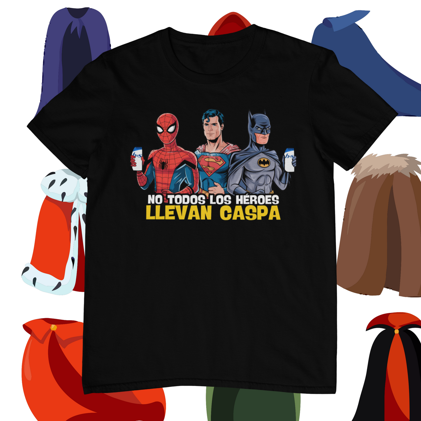 Camiseta No Todos los Héroes Llevan Caspa